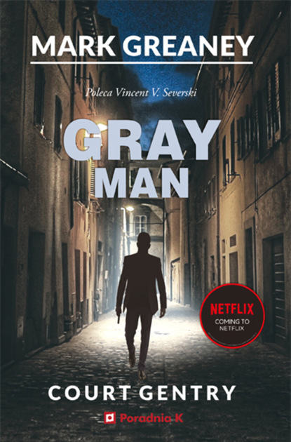 Mark Greaney - Gray Man