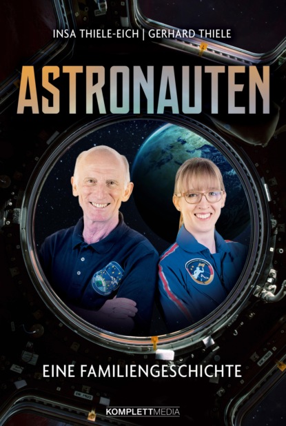 Insa Thiele-Eich - Astronauten