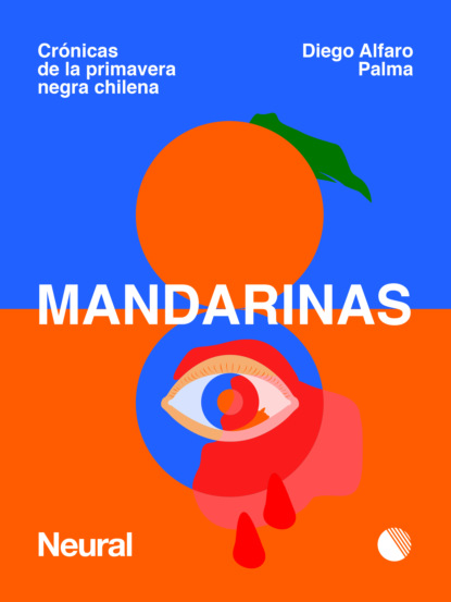 Diego Alfaro Palma - Mandarinas