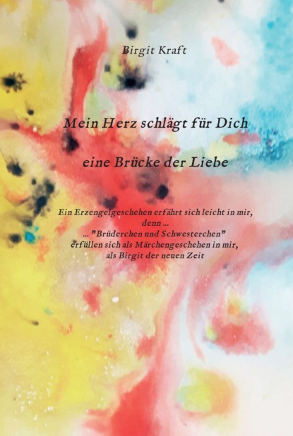 

Mein Herz schlägt für Dich eine Brücke der Liebe