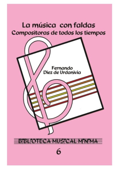 Fernando Díez de Urdanivia - La música con faldas