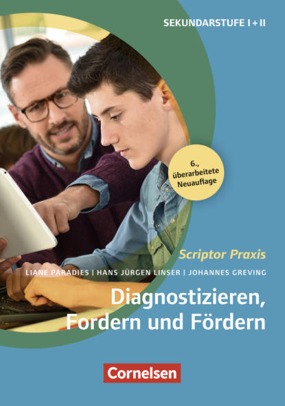 

Scriptor Praxis: Diagnostizieren, Fordern und Fördern (6., überarbeitete Auflage)