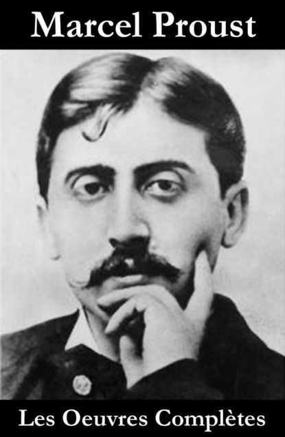Les Oeuvres Compl?tes de Proust, Marcel
