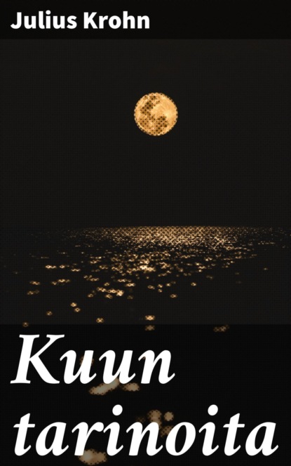 

Kuun tarinoita