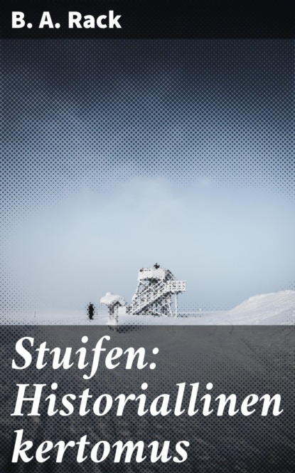 

Stuifen: Historiallinen kertomus