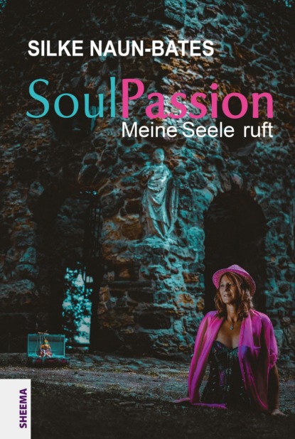 SoulPassion (Silke Naun-Bates). 