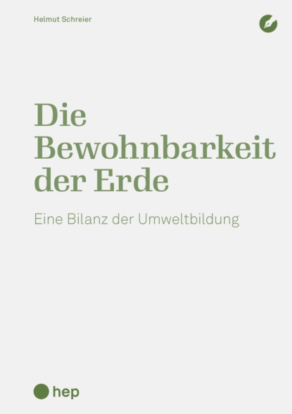 Die Bewohnbarkeit der Erde (E-Book) (Helmut Schreier). 