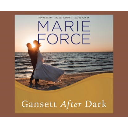 Gansett after Dark - Gansett Island, Book 11 (Unabridged)