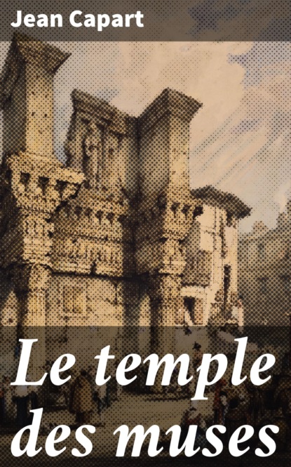 

Le temple des muses