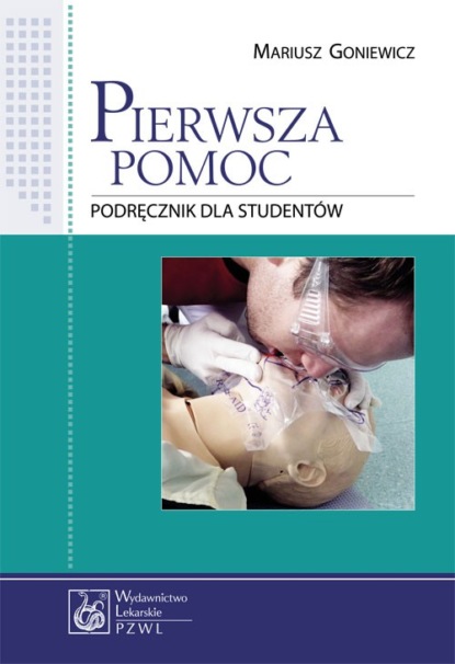 

Pierwsza pomoc. Podręcznik dla studentów