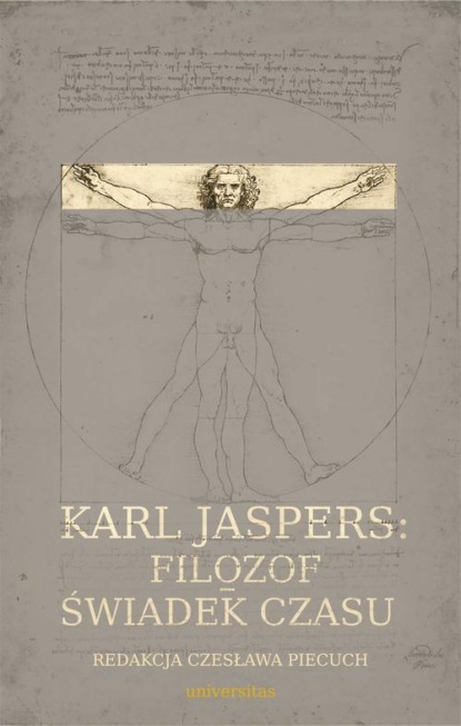 

Karl Jaspers Filozof - świadek czasu
