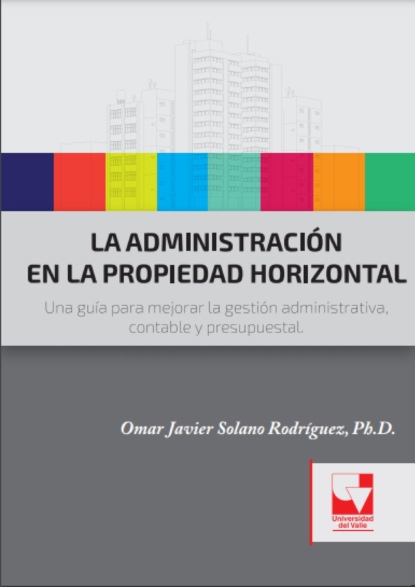 

La administración en la propiedad horizontal