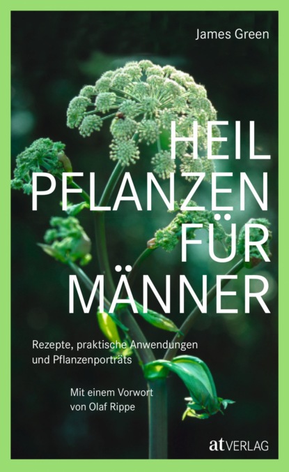 

Heilpflanzen für Männer - eBook