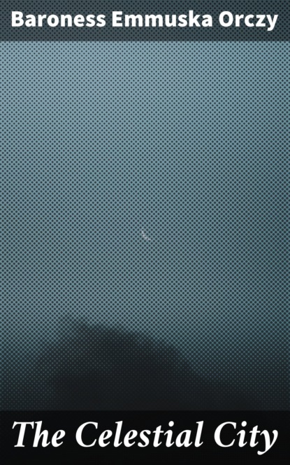 

The Celestial City