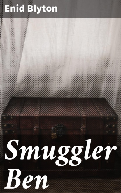 

Smuggler Ben