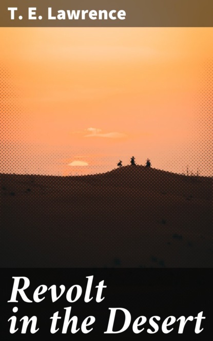

Revolt in the Desert