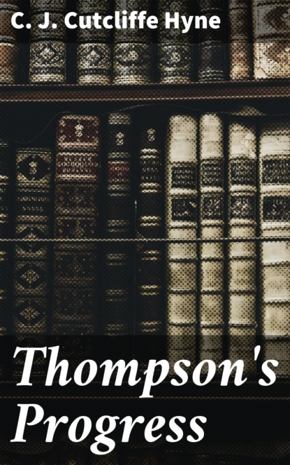 

Thompson's Progress