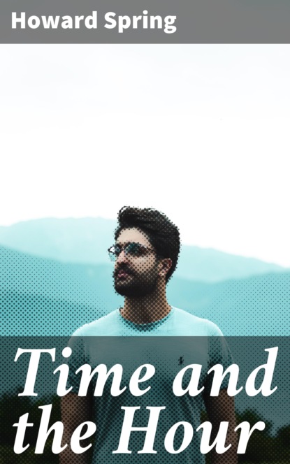

Time and the Hour