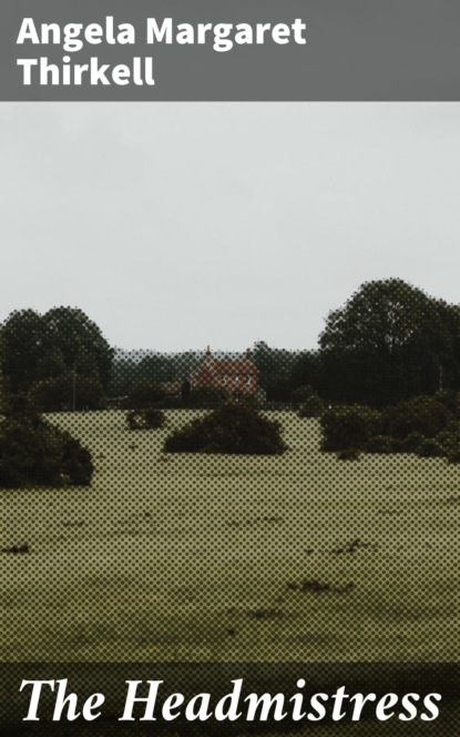 

The Headmistress