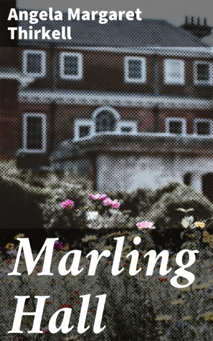 

Marling Hall