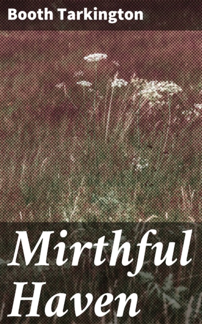 

Mirthful Haven