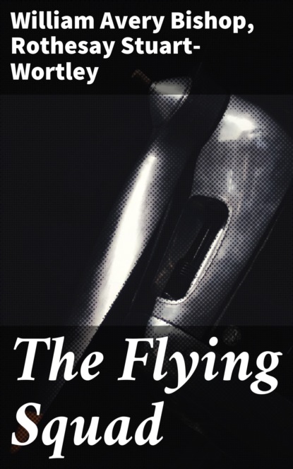

The Flying Squad