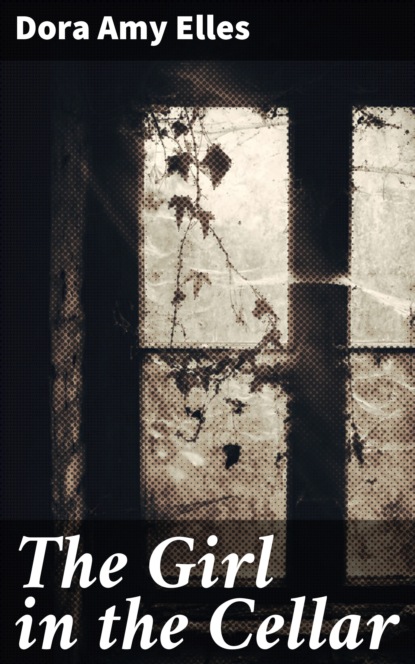 

The Girl in the Cellar