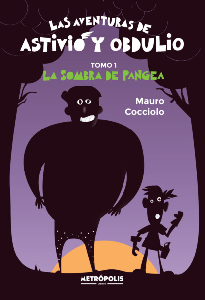 

Las aventuras de Astivio y Obdulio vol. 1