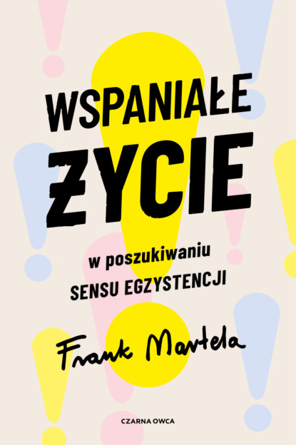 

Wspaniałe życie