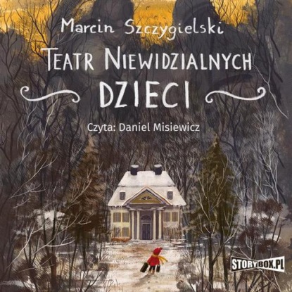 

Teatr niewidzialnych dzieci