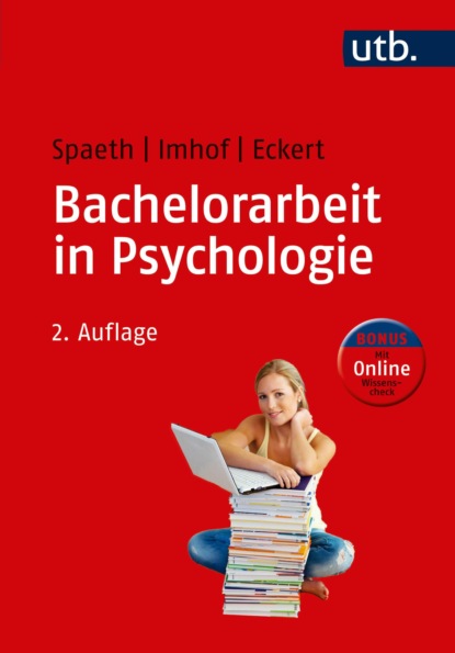 Bachelorarbeit in Psychologie (Margarete Imhof). 