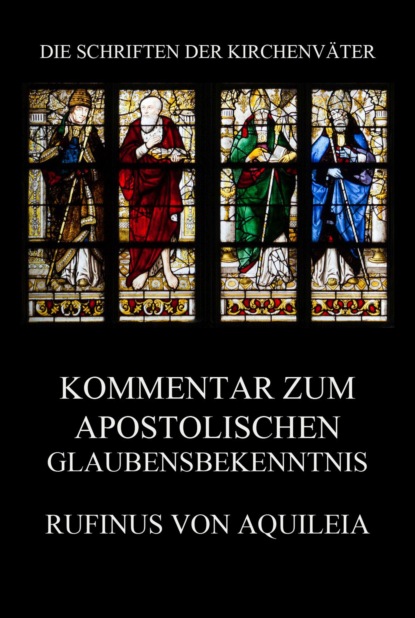 

Kommentar zum apostolischen Glaubensbekenntnis