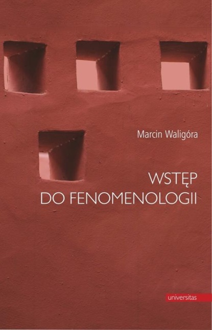 

Wstęp do fenomenologii