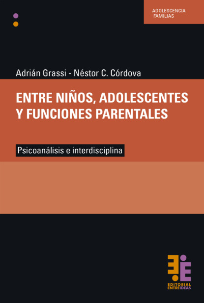 

Entre niños, adolescentes y funciones parentales