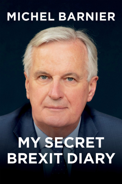 My Secret Brexit Diary (Michel Barnier). 