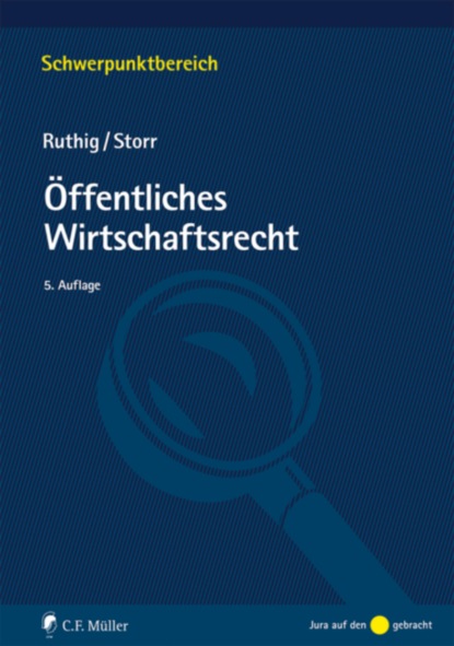 Öffentliches Wirtschaftsrecht (Stefan Storr). 