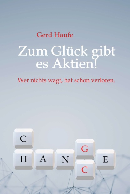 

Zum Glück gibt es Aktien!
