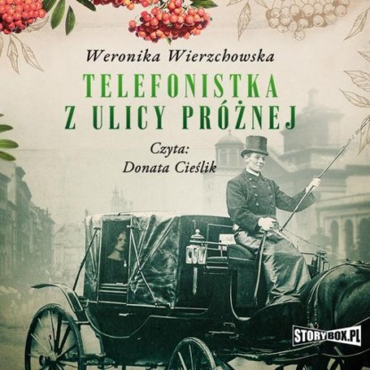 

Telefonistka z ulicy Próżnej