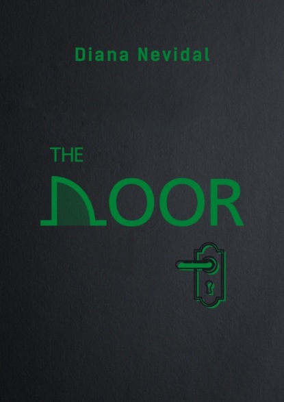The Door - Diana Nevidal
