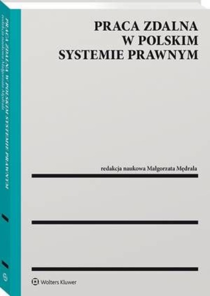 

Praca zdalna w polskim systemie prawnym