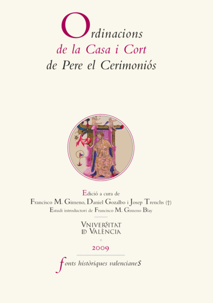 

Ordinacions de la Casa i Cort de Pere el Ceremoniós