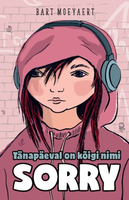 

Tänapäeval on kõigi nimi Sorry