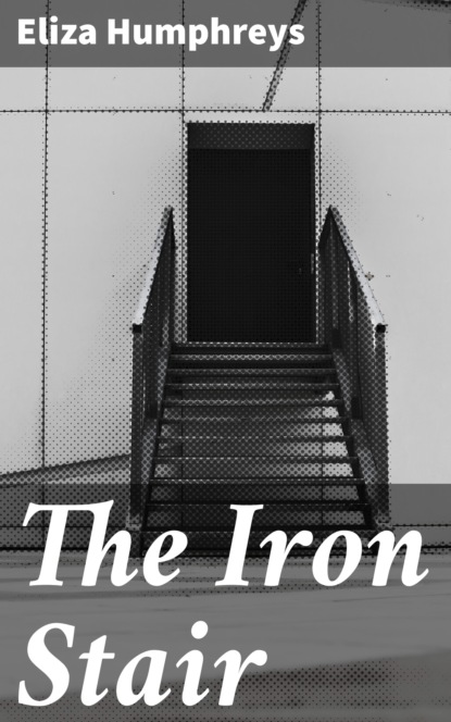 

The Iron Stair