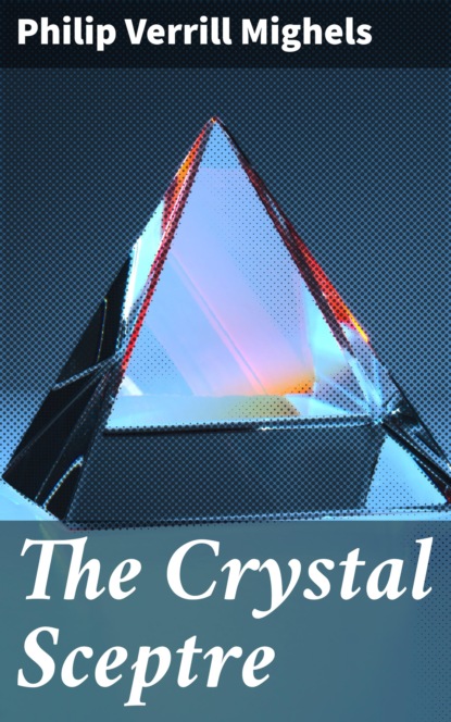 

The Crystal Sceptre
