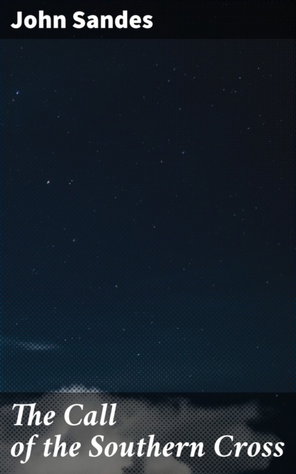 

The Call of the Southern Cross