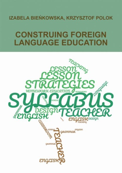 

CONSTRUING FOREIGN LANGUAGE EDUCATION