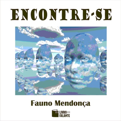 Encontre-se (Integral) (Fauno Mendonça). 