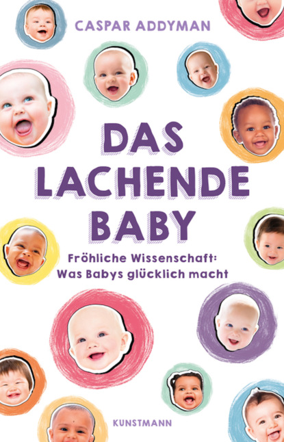 Das lachende Baby (Caspar Addyman). 