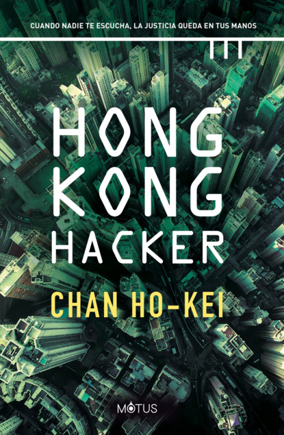 

Hong Kong Hacker (versión latinoamericana)
