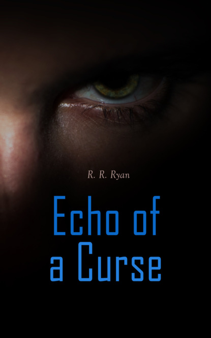 

Echo of a Curse